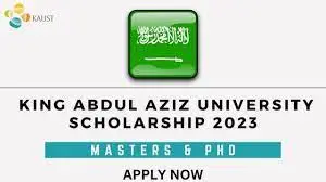 King Abdullah University Scholarship 2023-24 in Saudi Arabia Apply Now 2 King Abdullah University Scholarship