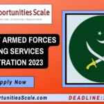 Pak Army Armed forces Nursing Services Registration 2023 - Online Apply